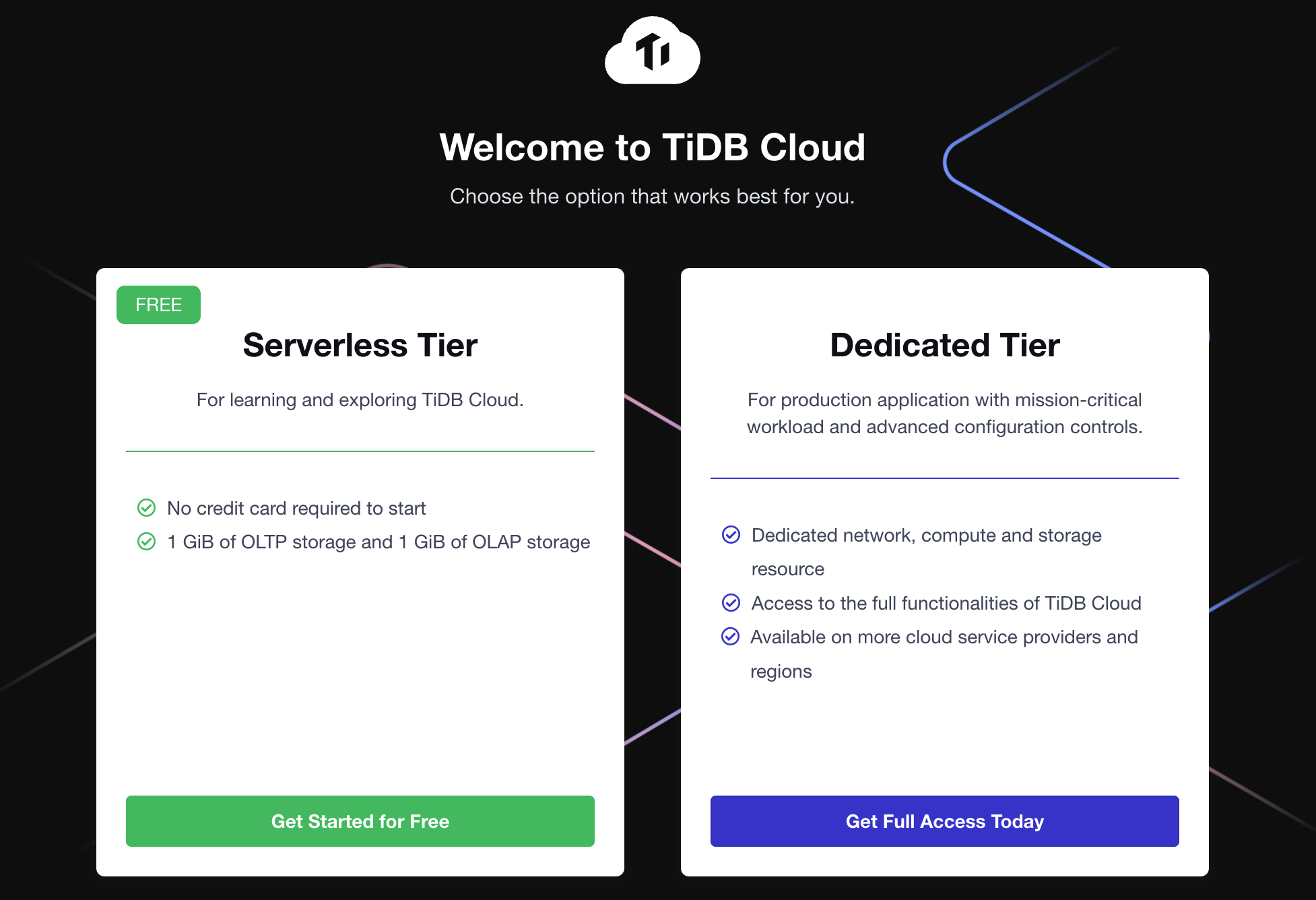 TiDB Cloud Serverless Tier 专为规模化交易、分析和混合工作负载以及流量激增的应用程序而构建,可以自动扩缩容以满足实时需求。开发人员只需点击几下,就可以部署和配置一个具备完整功能的 Serverless TiDB 数据库。TiDB Cloud Serverless 与 MySQL 高度兼容,开发人员可以继续使用他们熟悉的 MySQL 开发框架和工具。